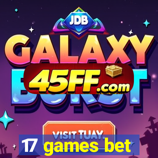 17 games bet